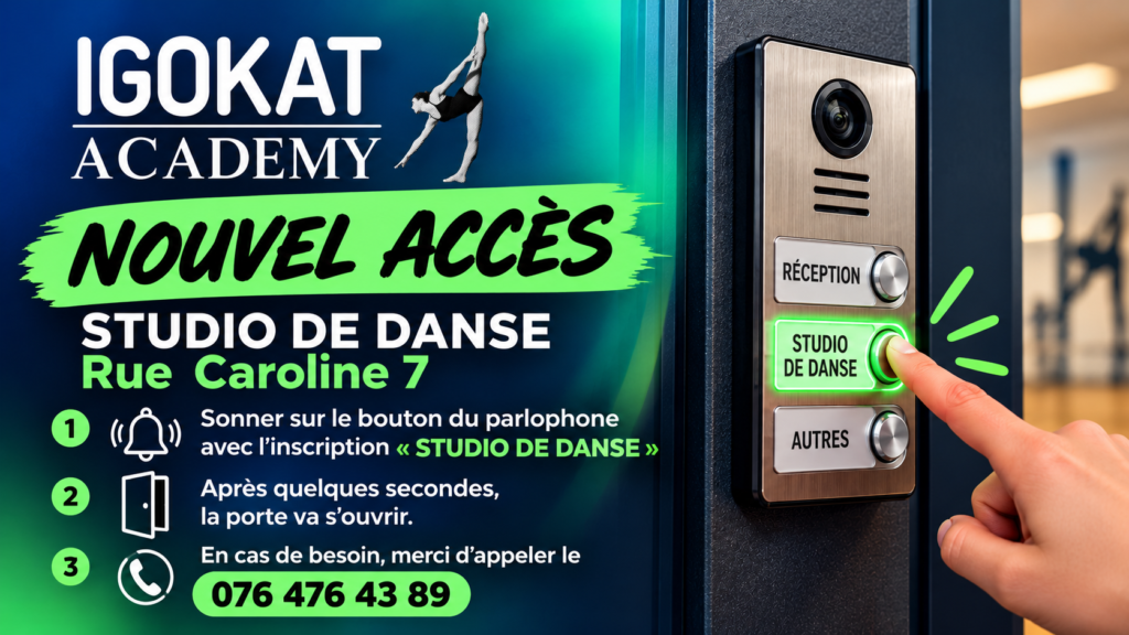 Nouvel accès au studio de danse